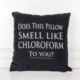 Black and White Chloroform Pillow