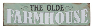 Olde Farmhouse Wooden Wall Sign