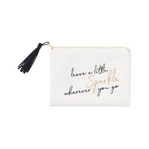 Our Sparkle Cosmetic bag has zip closure with tassel. "Have a little Sparkle wherever you go" imprinted on front of bag